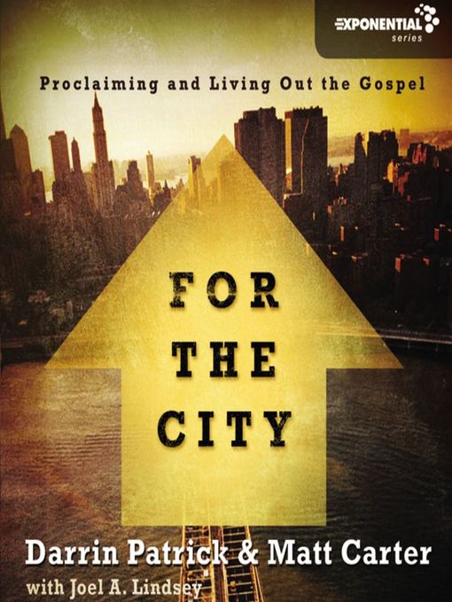 Title details for For the City by Matt Carter - Available
